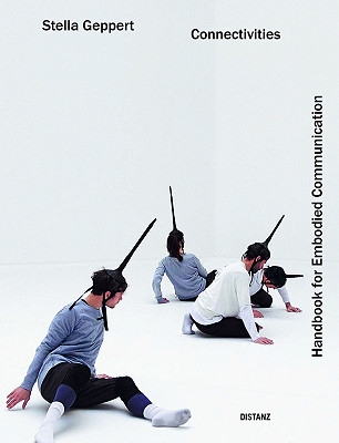 CONNECTIVITIES – Handbook for Embodied Communication